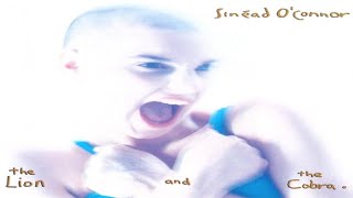 Sinéad O&#39;Connor - The Lion And The Cobra - Album Full  ★ ★ ★