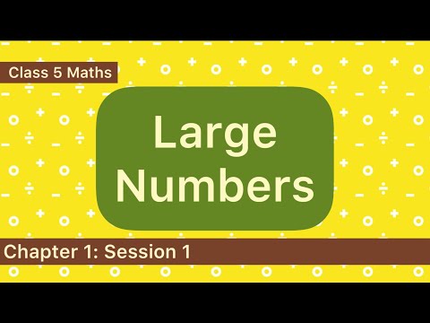 Class 5 Maths | Chapter 1| Large Numbers, Session 1/7 Reading and writing of 7 digit number