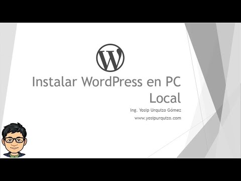 01 - Instalar WordPress en PC Local | WordPress