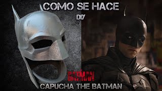 Como Se Hace: Capucha/Casco Batman  The Batman 2022 Goma Eva DIY