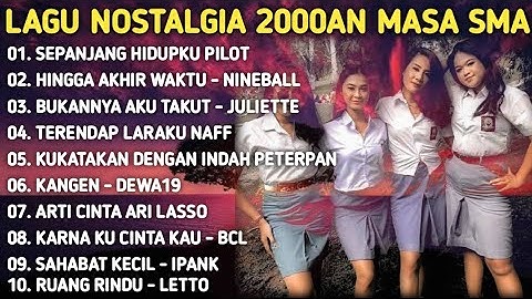 Lagu Pop Tahun 2000an Paling Enak Didengar  - 10 Hits Lagu Kenangan Masa SMA