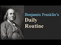 Why Benjamin Franklin's Daily Routine Won't Make You More Productive | Benjamin Franklin's Schedule