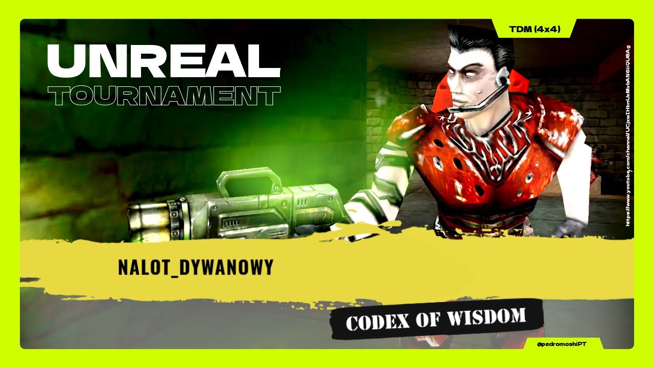 NALOT_DYWANOWY  (4x4)(TDM) - Codex of Wisdom  ⌬ UT99 ⌬  ⦗2026.01.02⦘