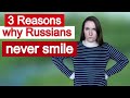 Why Russians don't smile? Stereotype or the truth?