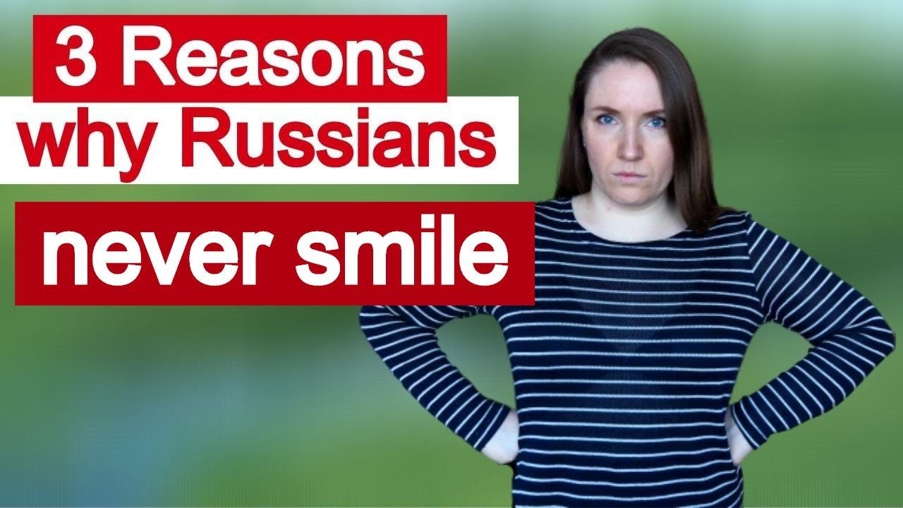 Russia was never. Why Russians don't smile. Why Russians do not smile. Never your smile. Why do Russians steal.