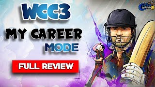 🔥 WCC3 MY CAREER MODE UNLOCK AND FULL REVIEW ! SPECIAL GIVEAWAY !!