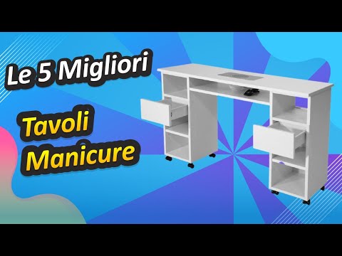 Video: Come Scegliere Un Tavolo Da Manicure