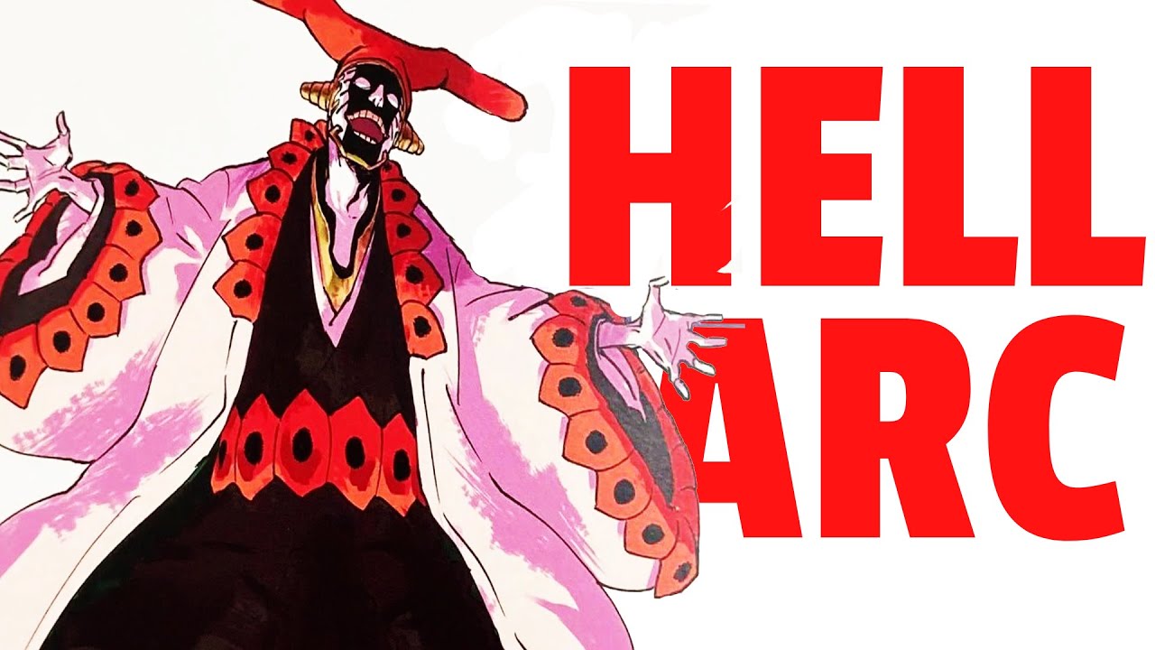 The True Power of The Hell Arc Captains From The Weakest To The