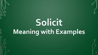 Solicit Meaning with Examples