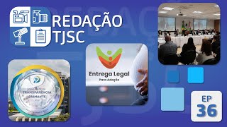 Redacao TJSC ep 36