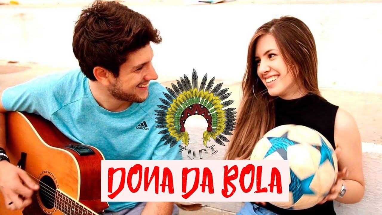 TUPI - Dona da Bola (CLIPE OFICIAL)