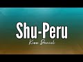 Kizz Daniel - Shu-Peru (Lyrics)