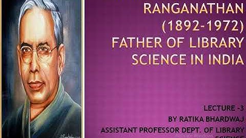 Introductory video about Dr SR Ranganathan