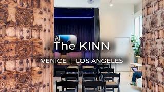 How The KINN Is Shaping the Future of Work and Community | Venice, Los Angeles