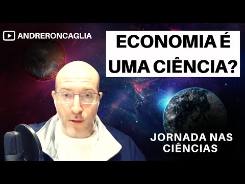 Vídeo: Por que a economia é uma ciência aplicada?