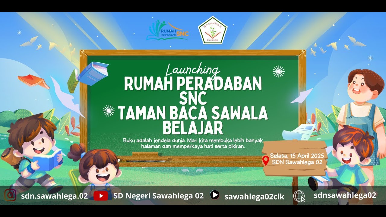 Launching Rumah Peradaban SNC || TAMAN BACA SAWALA BELAJAR