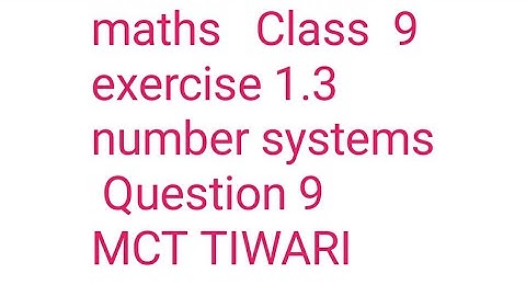 Maths class 9 ex 1.3 ques 9 classify following numbers as rational or irrational. Root 23,root 225,