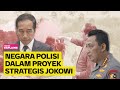 Jokowi dan polisi dalam proyek strategis nasional  narasi explains