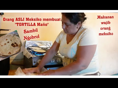 Video: Cara Membuat Tortilla Meksiko