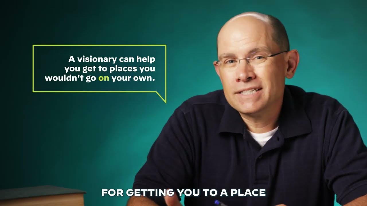 What does it mean to be a Visionary?