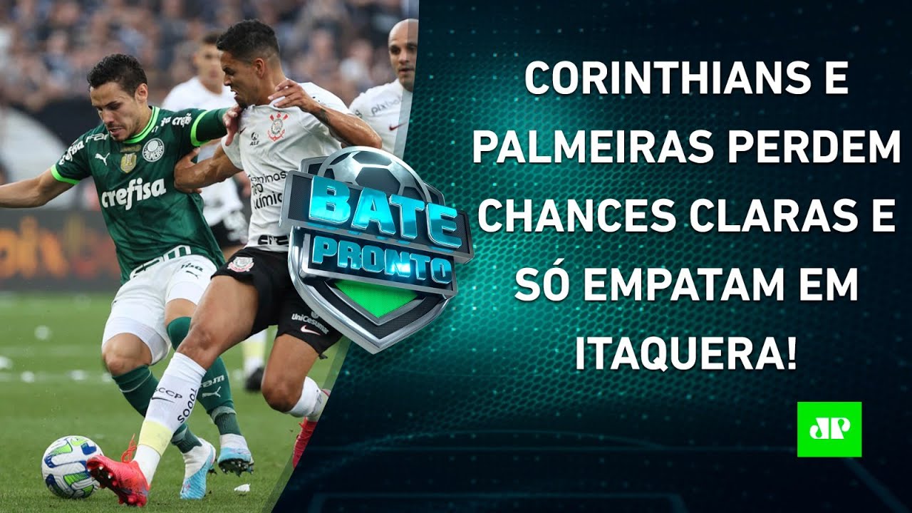 Corinthians e Palmeiras EMPATAM em Itaquera; Flamengo VENCE o LÍDER ...