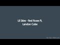 Gambar cover lil skies red roses ft landon cube lyrics