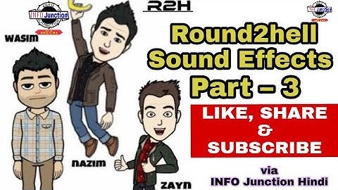 Round2hell Background Sound Effects | Part - 3