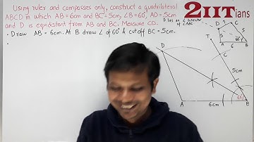 Locus Exercise 14 Q 19 Class X ICSE Using ruler and compasses only, construct a quadrilateral ABCD