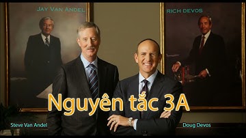Nguyên tắc 3A I Rich Devos