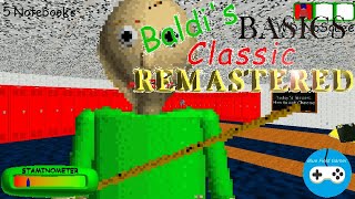 Baldi's Basics Classic Remastered Endless mode Walkthough