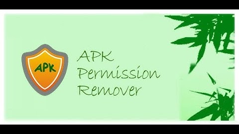 apk permission remover & apk editor pro & freedom no root