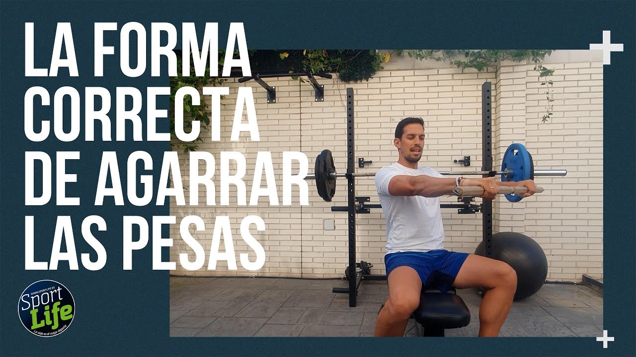 ✓ La FORMA CORRECTA de AGARRAR las PESAS