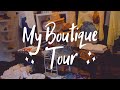 My Boutique Tour | Updated 4/14