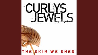 Video thumbnail of "Curlys Jewels - No Relief"