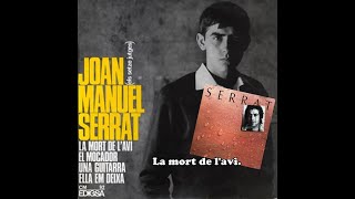 Video thumbnail of "Joan Manuel Serrat  - La mort de l'avi -(1965)"