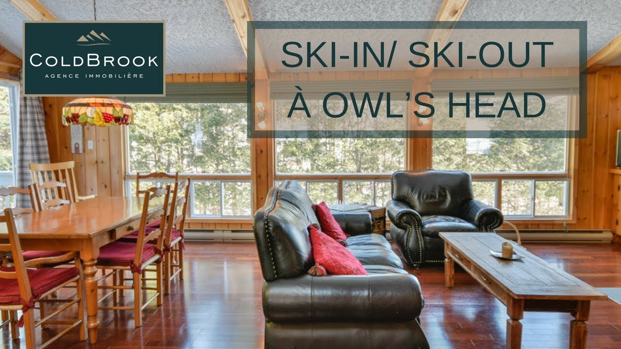 SKIIN/ SKIOUT SUR LE MONT OWL’S HEAD ( IMMOBILIER ESTRIE / EASTERN