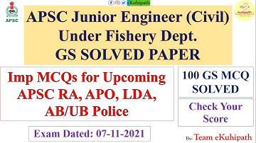 APSC Fishery Dept. JE Exam Paper | 100 GS MCQ Solved | Exam Dated: 7-11-21| Imp for APSC RA/APO Exam
