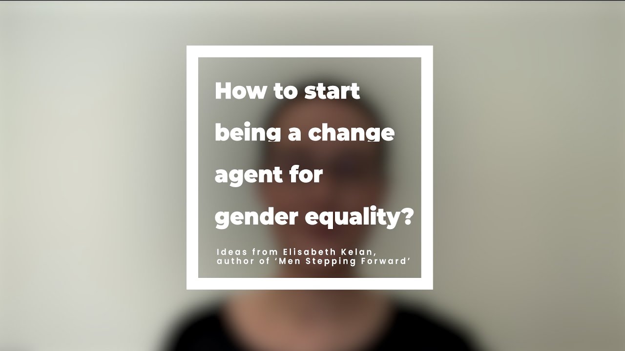 How to start being a change agent for gender equality YouTube