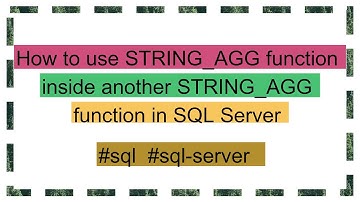 How to use STRING_AGG function inside another STRING_AGG function in SQL Server