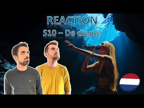?? S10 - DE DIEPTE - REACTION - EUROVISION NETHERLANDS 2022