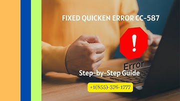 How to Fix Quicken Error CC-587 | Step-by-Step Guide (2025)