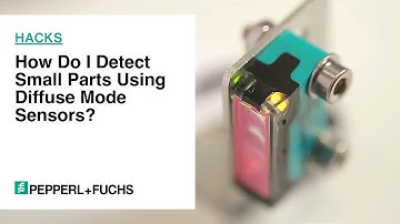 How To: How Do I Detect Small Parts Using Diffuse Mode Sensors?
