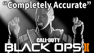 A Completely Accurate Summary of Call of Duty: Black Ops 2