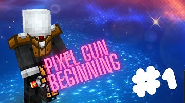 Pixel Gun 3d | Beginning Tutorial/Gameplay | Part1