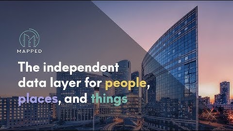 Meet Mapped: The Independent Data Layer for Commercial Real Estate