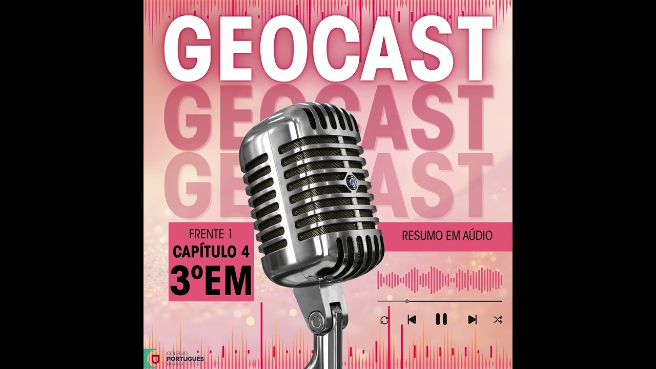 GEOCAST   Capítulo 4   Frente 1