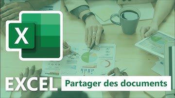 Comment partager des documents avec Excel ?