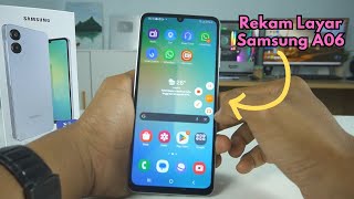 Cara Merekam Layar HP Samsung A06