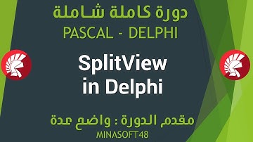 086 PASCAL AND DELPHI TUTORIAL - SplitView in Delphi