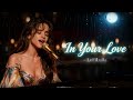 In Your Love (Official Audio) - LoFiLulla  #lofilulla
